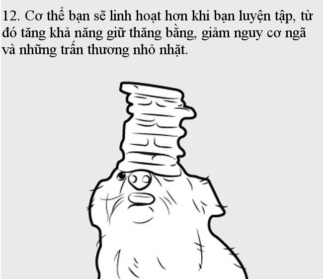 Cơ thể bạn sẽ linh hoạt hơn trong khi bạn luyện tập  Cơ thể bạn sẽ linh hoạt hơn trong khi bạn luyện tập