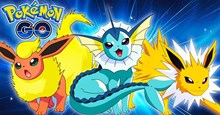 Pokemon Go - Thủ thuật tiến hóa Eevee thành bất cứ loại Pokemon nào