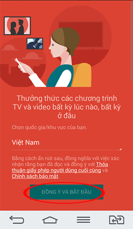 Đồng ý và bắt đầu sử dụng ứng dụng  Sony Video & TV SideView