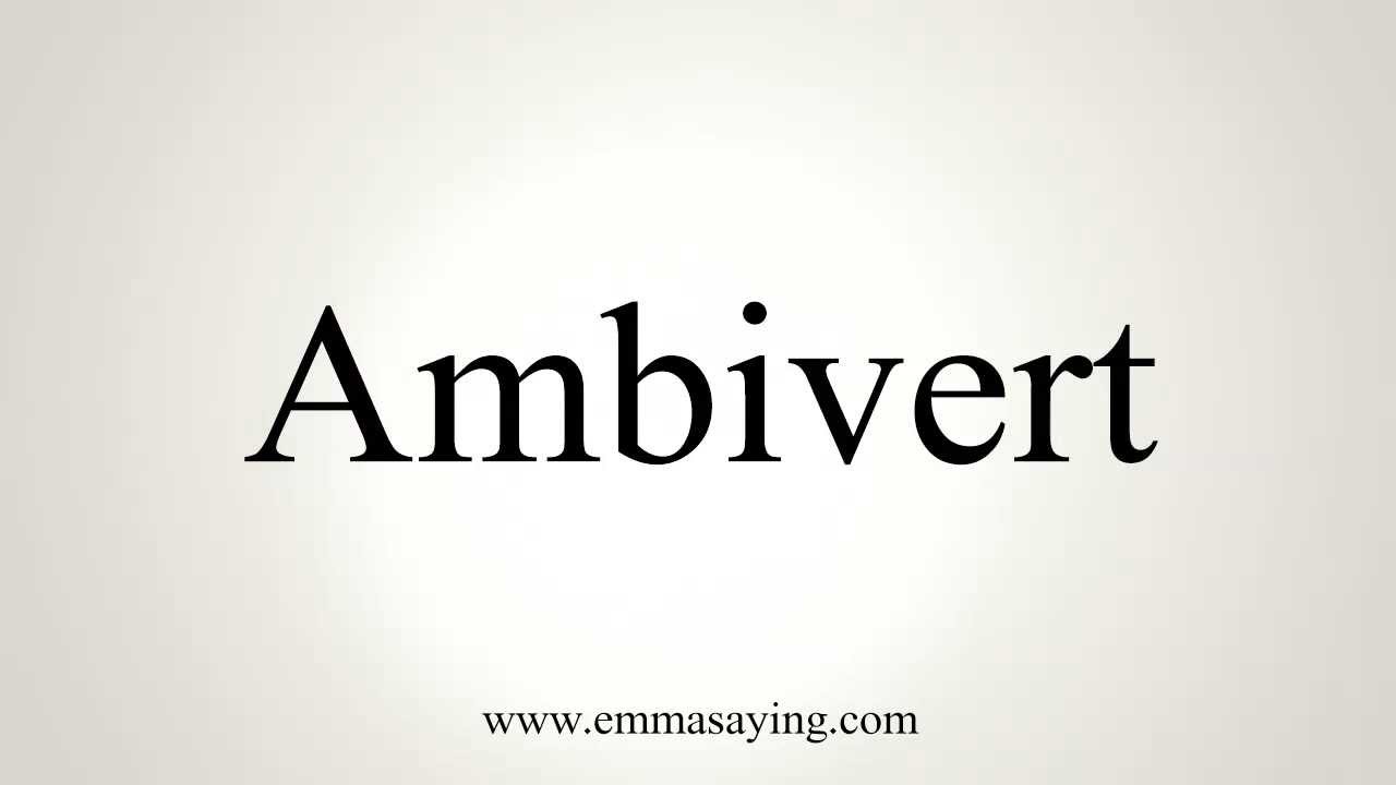 Ambivert