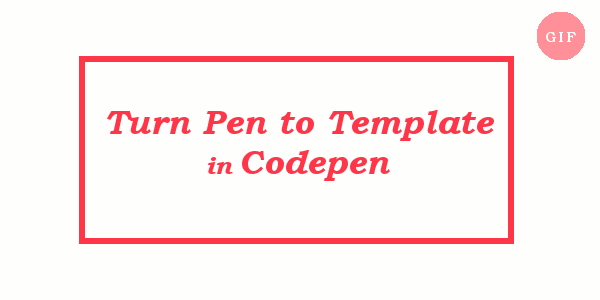 10 thủ thuật sử dụng Codepen dành cho người mới bắt đầu