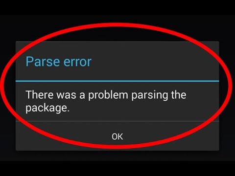 Nguyên nhân và cách sửa lỗi Parsing The Package trên thiết bị Android