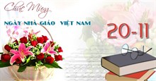 Ngày 20-11: Tìm hiểu về ý nghĩa lịch sử của ngày nhà giáo Việt Nam