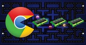 Tìm hiểu vì sao Chrome ngốn RAM quá nhiều và cách khắc phục