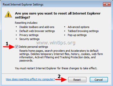 Đánh tích chọn “Delete personal settings” rồi chọn Reset.