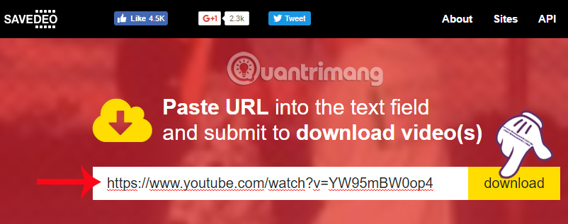 Dán URL video Youtube Tải video Youtube, Facebook bằng Savedeo