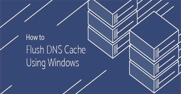 Hướng dẫn xóa DNS trên Windows