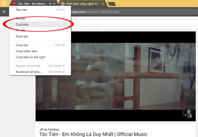Nhân đôi tab video đang xem
