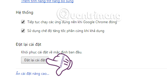 Thiết lập lại mặc định trình duyệt