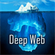 Deep Web là gì? Deep Web ở đâu? Deep Web tốt hay xấu?