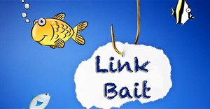 Linkbait trong SEO là gì? Cách tạo linkbait hiệu quả?