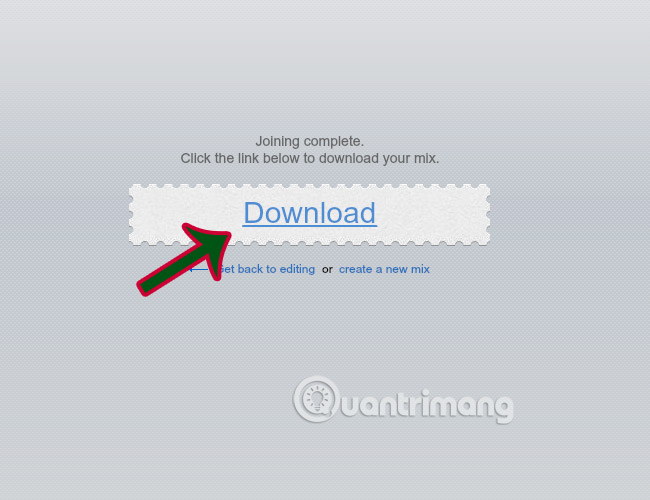 Download file nhạc về máy sau khi ghép Tải file nhạc về máy