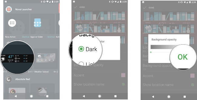 Giữ và kéo 1Weather Compact, thay đổi background sang Dark, kéo thanh opacity về 0% Giữ và kéo 1Weather Compact, thay đổi background sang Dark, kéo thanh opacity về 0%