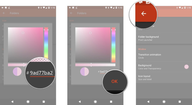 Thay đổi sang màu #9ad77ba2, nhấn OK, quay trở lại Nova Settings Thay đổi sang màu #9ad77ba2, nhấn OK, quay trở lại Nova Settings