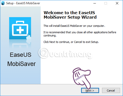 Cài đặt phần mềm EasyUS MobiSaver