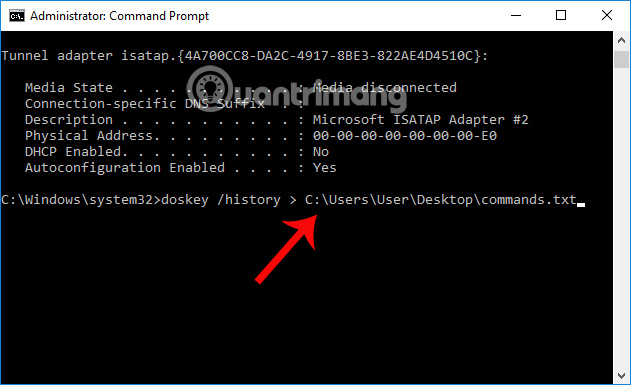 Lưu các lịch sử lệnh trên Command Prompt Lưu các lịch sử lệnh trên Command Prompt