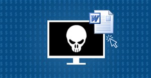 Lỗ hổng nghiêm trọng trong Microsoft Word đang được hacker sử dụng để cài đặt phần mềm độc hại trên máy tính