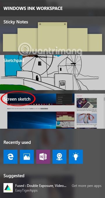 Nhấn chọn vào Screen Sketch Nhấn chọn vào Screen Sketch