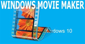 Cách tải và cài Windows Movie Maker trên Windows 10/8.1/8/7