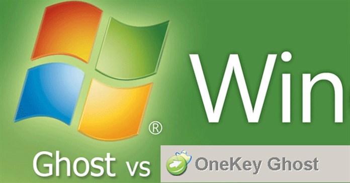 Cách ghost Windows 7/8, Windows 10 bằng OneKey Ghost