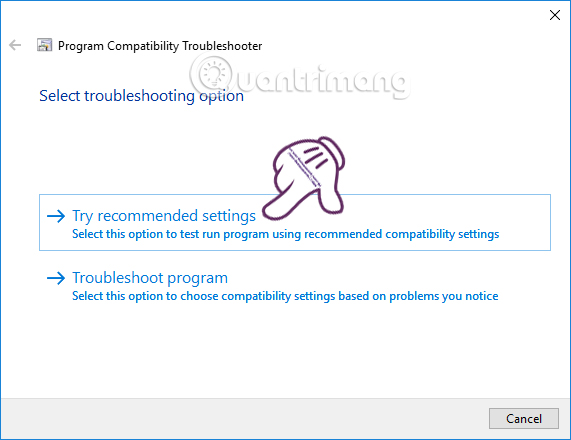 Nhấn chọn vào Try recommended settings Nhấn chọn vào Try recommended settings