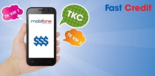Dịch vụ ứng tiền Fast Credit Mobifone