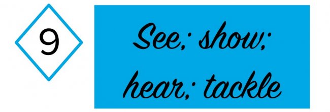 "Nhìn; Cho xem; Nghe; Đối mặt"