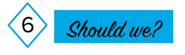"Chúng ta có nên…?"