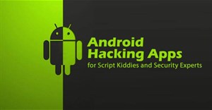 Top 28 công cụ và ứng dụng hack Android bạn nên biết (Phần 1)