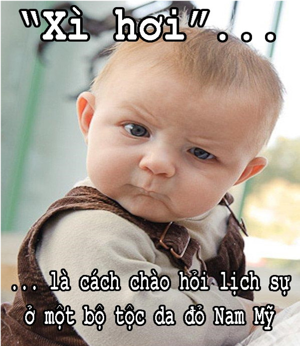 Ở Nam Mỹ có một bộ lạc da đỏ coi việc xì hơi là một lời chào