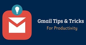 6 thủ thuật Gmail ít người biết