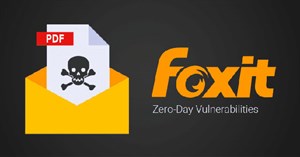 Phát hiện hai lỗ hổng Zero-day quan trọng trong Foxit PDF Reader