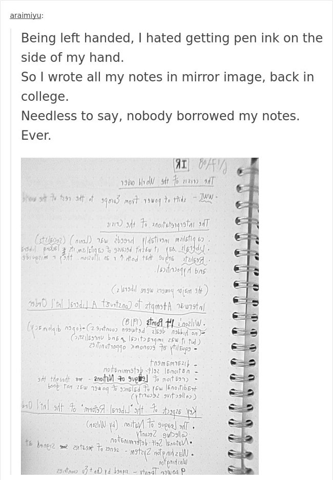 Là một người viết tay trái bạn sẽ rất ghét việc mực dính trên tay