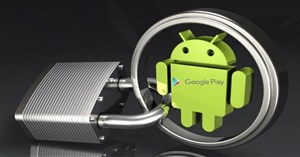 Google Play Protect - tính năng hữu ích giúp bảo vệ thiết bị Android