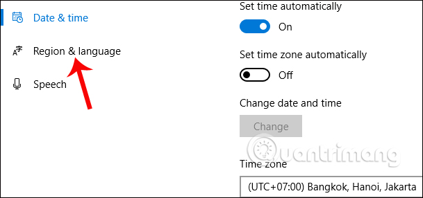 Nhấn chọn  mục Region & language