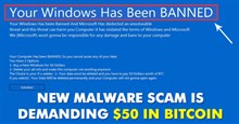 Ransomware “Your Windows has been banned” tống tiền người dùng với mệnh giá 50 USD Bitcoin