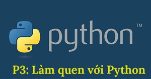 Tìm hiểu chương trình Python đầu tiên
