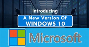 Microsoft công bố phiên bản mới của Windows 10