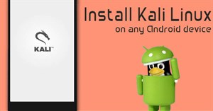 Cách cài đặt Kali Linux trên Android sử dụng Linux Deploy