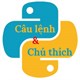 Cách viết lệnh, thụt lề và chú thích trong Python