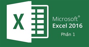 Excel 2016 - Bài 1: Làm quen với Microsoft Excel