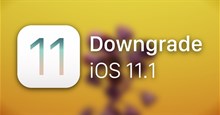 Cách hạ cấp iOS 11.1 xuống iOS 11.0.3
