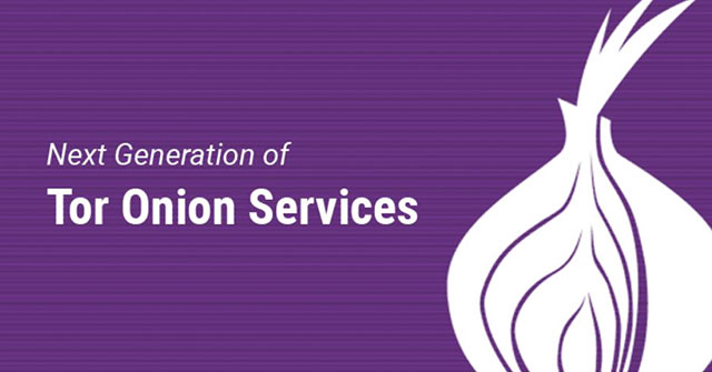Thế hệ onion mới sẽ bảo mật tốt hơn
