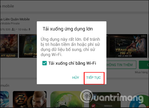 Tải Liên Quân Mobile bằng WiFi