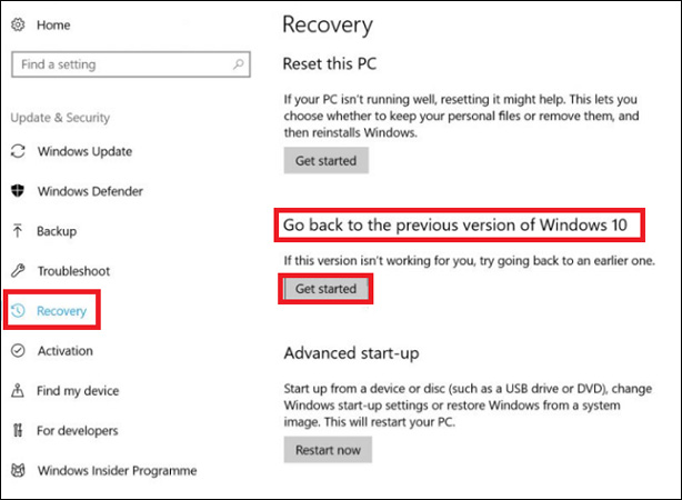 Nhấp chọn Recovery > Go back to the previous version of Windows 10 > Get started
