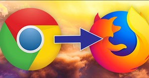 Cách chuyển tất cả dữ liệu từ Chrome sang Firefox