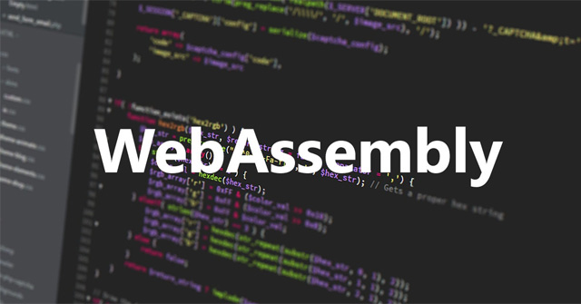 WebAssembly là gì