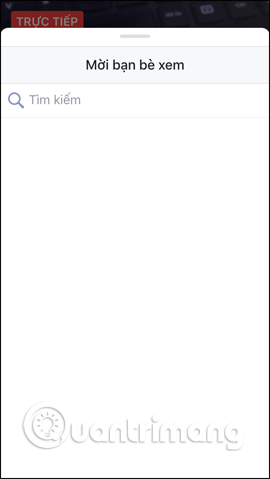 Nhập tên bạn bè xem live stream