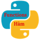 Hàm trong Python là gì? Các hàm trong Python