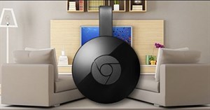 Cách chiếu màn hình máy tính lên TV bằng Chromecast